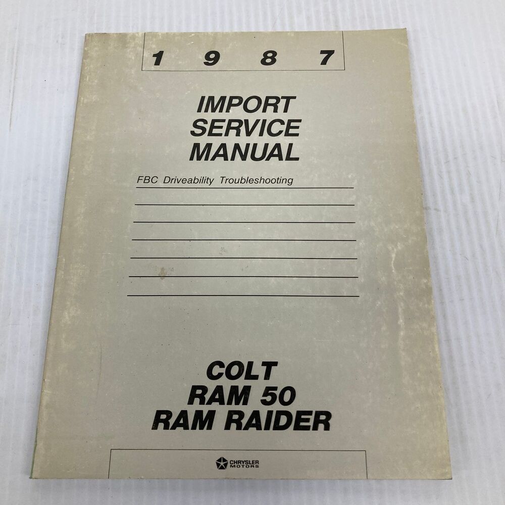 Dodge Ram 50 Pick-up Truck 1987 OEM Diagnostic Shop Service Repair Manual Engine